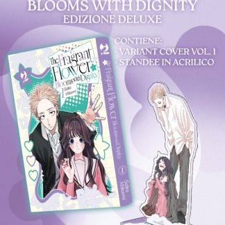THE FRAGRANT FLOWER BLOOMS WITH DIGNITY 1 Ed. Deluxe