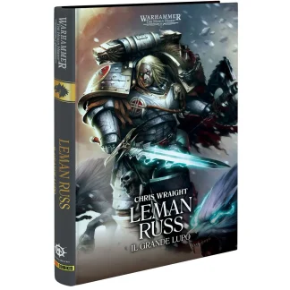WARHAMMER - THE HORUS HERESY: LEMAN RUSS - IL GRANDE LUPO