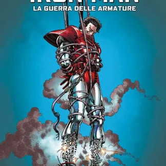 IRON MAN: LA GUERRA DELLE ARMATURE