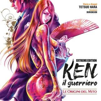 KEN IL GUERRIERO: LE ORIGINI DEL MITO EXTREME EDITION 6