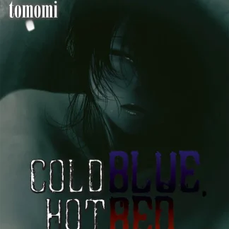 COLD BLUE, HOT RED 9