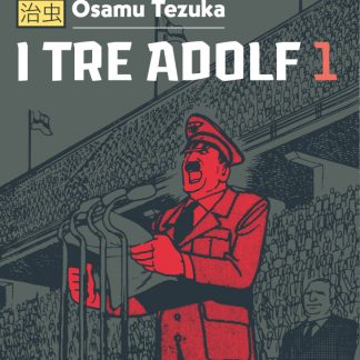I TRE ADOLF Vol.1
