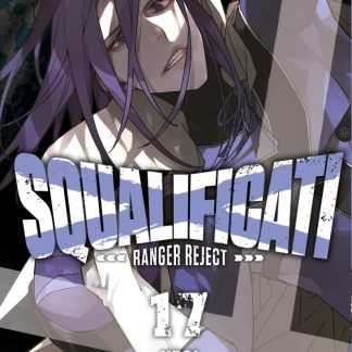 SQUALIFICATI - RANGER REJECT 17