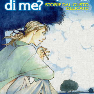 COSA NE PENSI DI ME? - STORIE DAL GUSTO DELICATO
