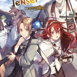 MUSHOKU TENSEI: NEL NUOVO MONDO DARO' IL MASSIMO Vol.3