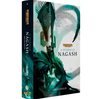 WARHAMMER THE OLD GUARD Vol.1: IL RITORNO DI NAGASH