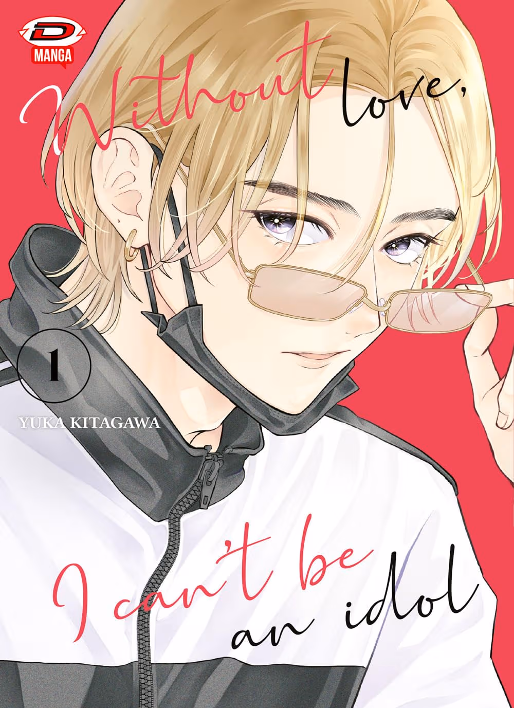 WITHOUT LOVE I CAN'T BE AN IDOL 1