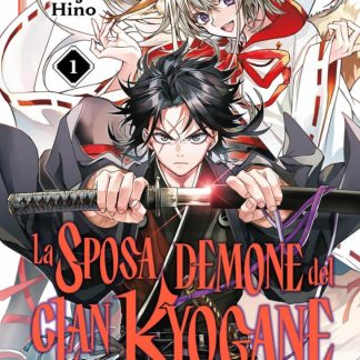 LA SPOSA DEMONE DEL CLAN KYOGANE 1