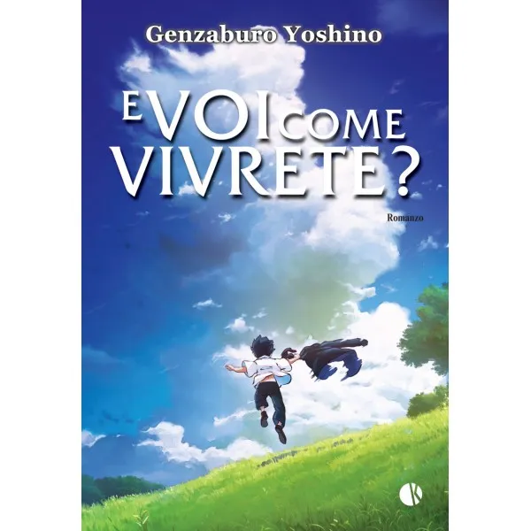 E VOI COME VIVRETE?