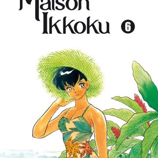 MAISON IKKOKU PERFECT EDITION n. 6