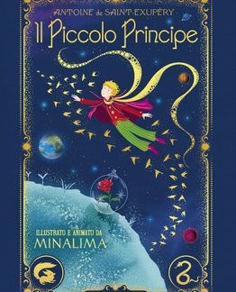 IL PICCOLO PRINCIPE ILLUSTRATO E ANIMATO DA MINALIMA