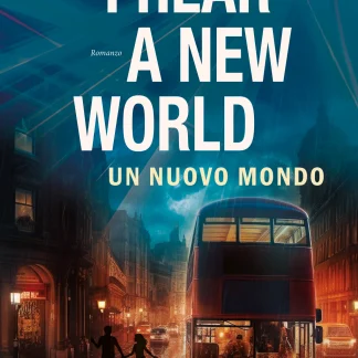 I HEAR A NEW WORLD - UN NUOVO MONDO
