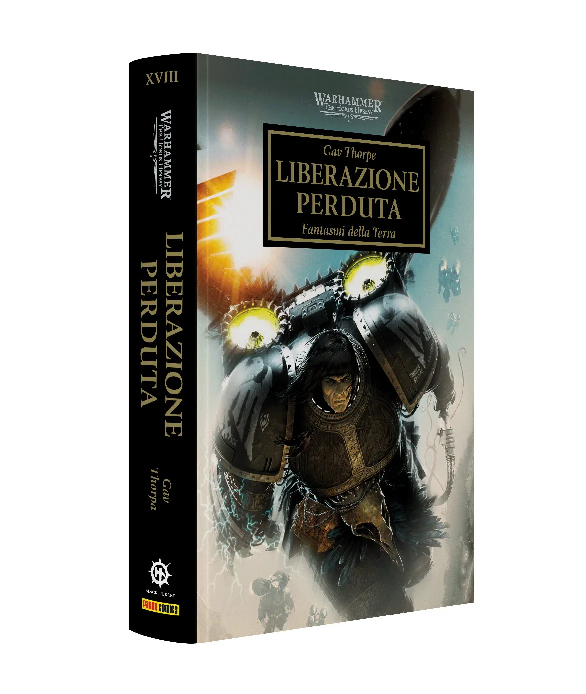 WARHAMMER - THE HORUS HERESY Vol.18: LIBERAZIONE PERDUTA